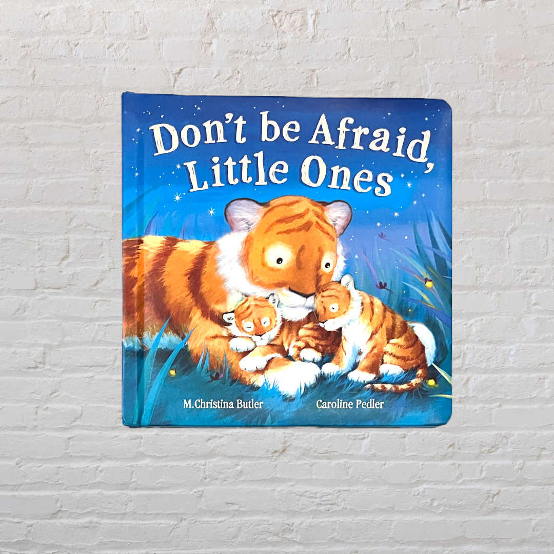 Don’t be Afraid, Little Ones (Butler)