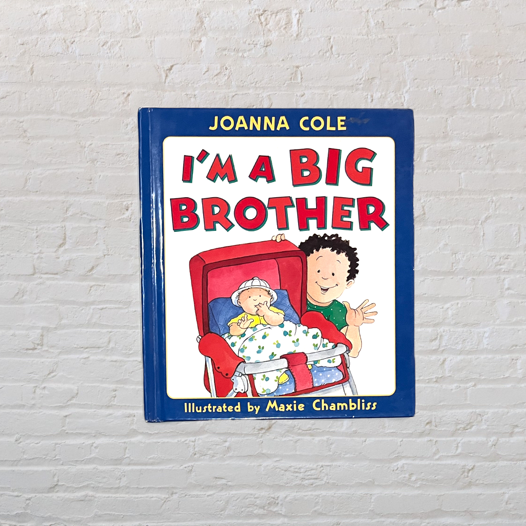 I’m a Big Brother (Cole)
